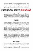 Frequently Asked Questions, Volume 1 Frequently Asked Questions, Volume 1