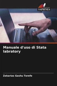 Manuale d'uso di Stata labratory - Terefe, Zekarias Gashu