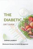 The Diabetic Diet Guide