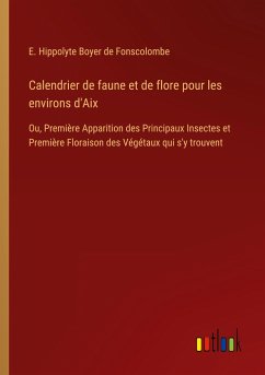 Calendrier de faune et de flore pour les environs d'Aix