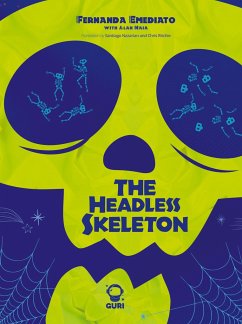 The headless skeleton - Emediato, Fernanda