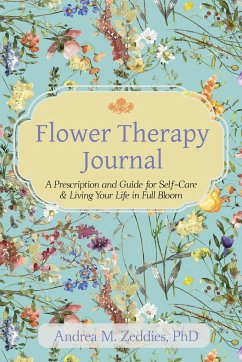 Flower Therapy Journal - Zeddies, Andrea M.