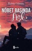 Nöbet Basinda Ask 2