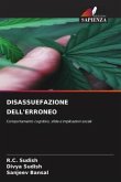 DISASSUEFAZIONE DELL'ERRONEO