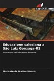 Educazione salesiana a São Luiz Gonzaga-RS