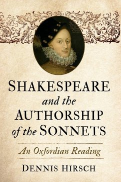 Shakespeare and the Authorship of the Sonnets - Hirsch, Dennis