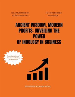 Ancient Wisdom, Modern Profits - Kapil, Rajinder Kumar