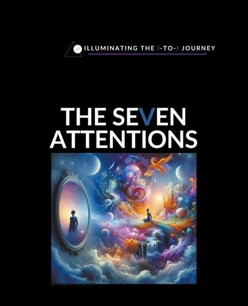 The Seven Attentions The Seven Attentions