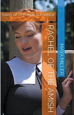 Rachel of the Amish - Miller, Maya