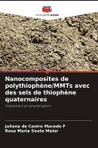 Nanocomposites de polythiophène/MMTs avec des sels de thiophène quaternaires