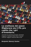 La snellezza dei paesi: Migliorare sia il PIL pro capite che i giri d'inventario.