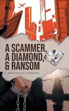 A Scammer, A Diamond & Ransom - Osborne, J Morewood