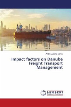 Impact factors on Danube Freight Transport Management - Marcu, Andra Luciana