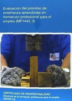 Evaluación del proceso de enseñanza aprendizaje en formación profesional para el empleo - Macias Portela, Maribel
