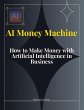 AI Money Machine - Bild 1