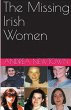The Missing Irish Women - Bild 1