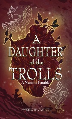 A Daughter of the Trolls - Catron, McKenzie