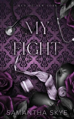 My Fight - Skye, Samantha