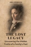 The Lost Legacy (Large Print Edition)