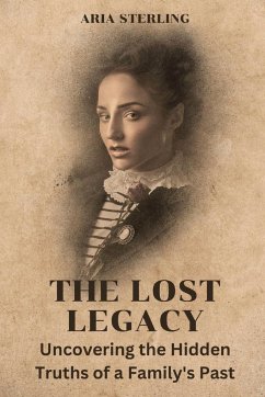 The Lost Legacy (Large Print Edition) - Sterling, Aria