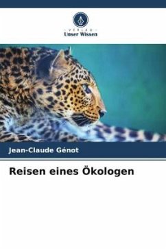 Reisen eines Ökologen - Génot, Jean-Claude