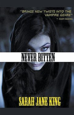 Never Bitten - King, Sarah Jane