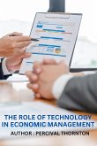 The Role of Technology in Economic Management