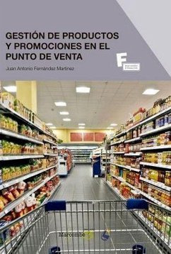 Gestión de productos y promociones en el punto de venta - Fernández Martínez, Juan Antonio