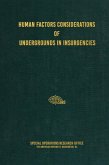 Human Factors Considerations of Undergrounds in Insurgencies