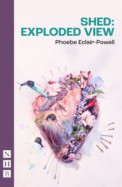 Shed: Exploded View (NHB Modern Plays) (eBook, ePUB) - Eclair-Powell, Phoebe