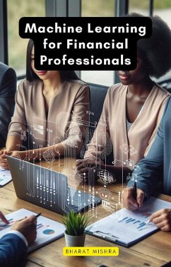 Cover Machine Learning for Financial Professionals (eBook, ePUB)