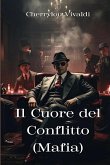 Il Cuore del Conflitto (Mafia)