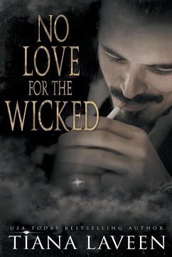 No Love for the Wicked - Laveen, Tiana