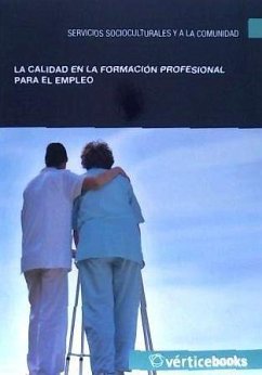 Orientación laboral y promoción de la calidad en la formación profesional para el empleo - López del Pozo, Vanesa