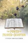 The Power of Prayer & Devotion