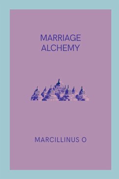 Marriage Alchemy - O, Marcillinus