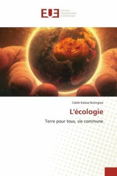 L'écologie - Kalasa Bulingwa, Caleb