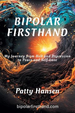Bipolar Firsthand - Hansen, Patty