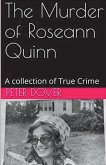 The Murder of Roseann Quinn