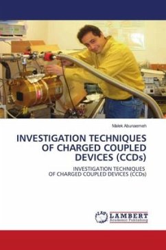 INVESTIGATION TECHNIQUES OF CHARGED COUPLED DEVICES (CCDs) - Abunaemeh, Malek