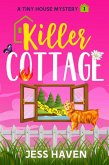 Killer Cottage (Tiny House Mysteries, #1) (eBook, ePUB)