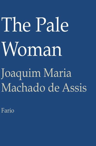 The Pale Woman (eBook, ePUB)