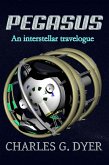 Pegasus - An interstellar travelogue (eBook, ePUB)