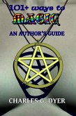 101+ ways to Magic - An Author's Guide (eBook, ePUB)