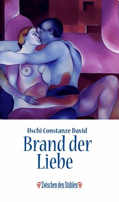 BRAND DER LIEBE (eBook, ePUB) - David, Uschi Constanze