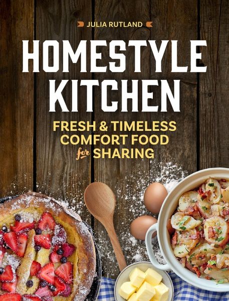 Homestyle Kitchen (eBook, ePUB)