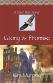 Glory & Promise (Promise & Honor, #3) (eBook, ePUB)