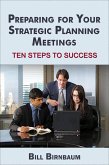 Preparing for Your Strategic Planning Meetings (eBook, ePUB)