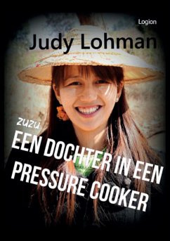 Cover ZuZu, een dochter in een pressure cooker (eBook, ePUB)