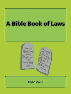 A Bible Book of Laws (What IFS Bible Picture Books, #3) (eBook, ePUB) - Deeth, Sheila